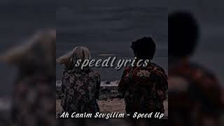 Rei - Ah Canım Sevgilim (Speed Up)