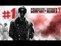 Company of Heroes 2 Walkthrough Part 1 - Battle of Stalingrad - Single Player Campaign