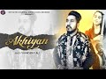 Akhiyan  shamshad ali official  latest punjabi sufi song 2021  new punjabi song 2021