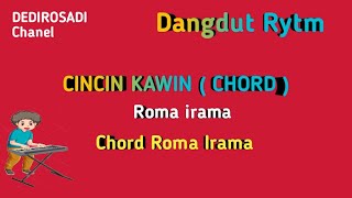 Download Lagu CINCIN KAWIN CHORD ROMA IRAMA Karaoke Tanpa Vokal@DEDIROSADI