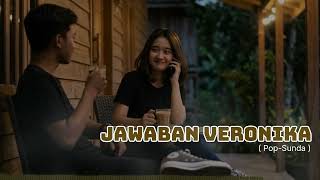 Jawaban Veronika  Lagu Parodi lu Kenal Veronika Ko Versi Sunda