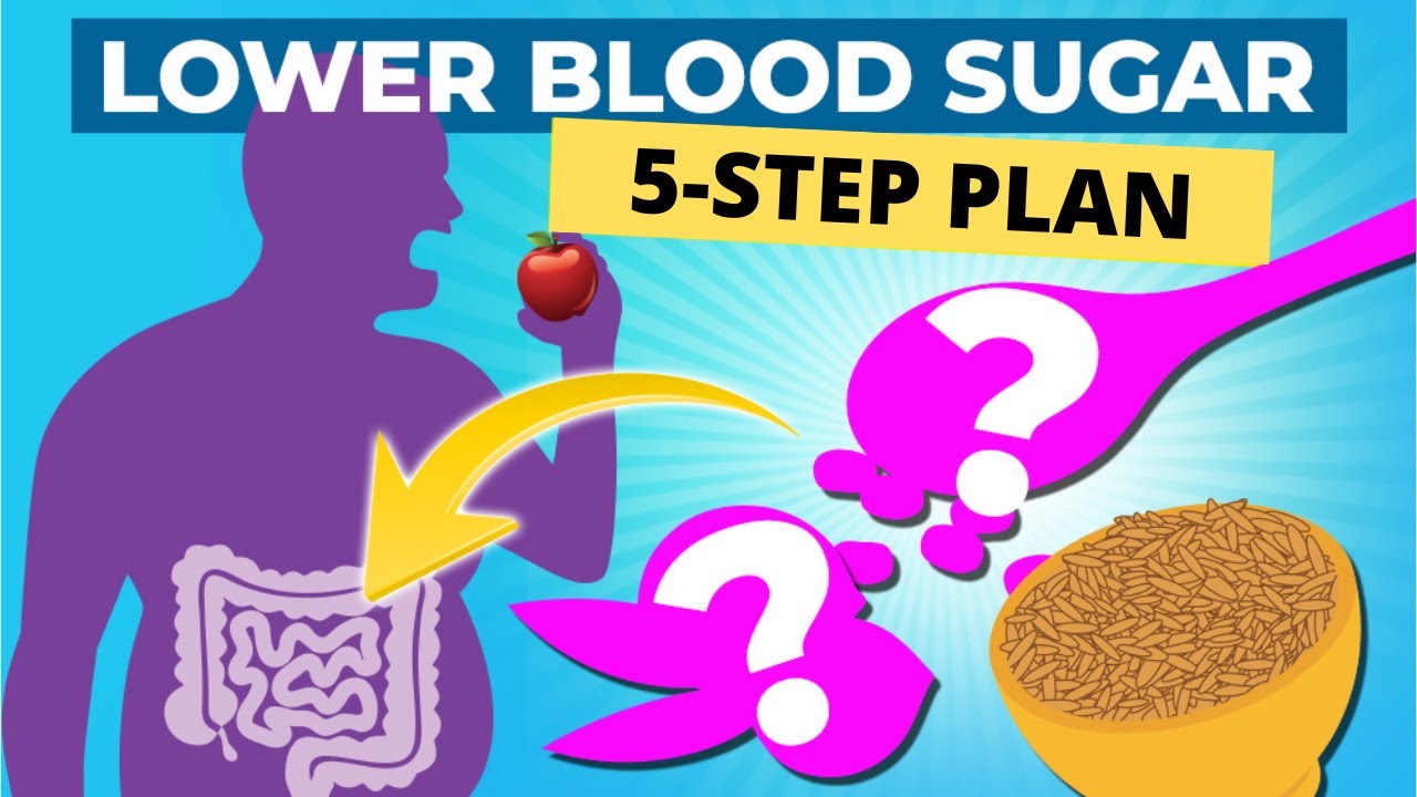 5Step Plan Which Drastically Lowers Blood Sugar YouTube