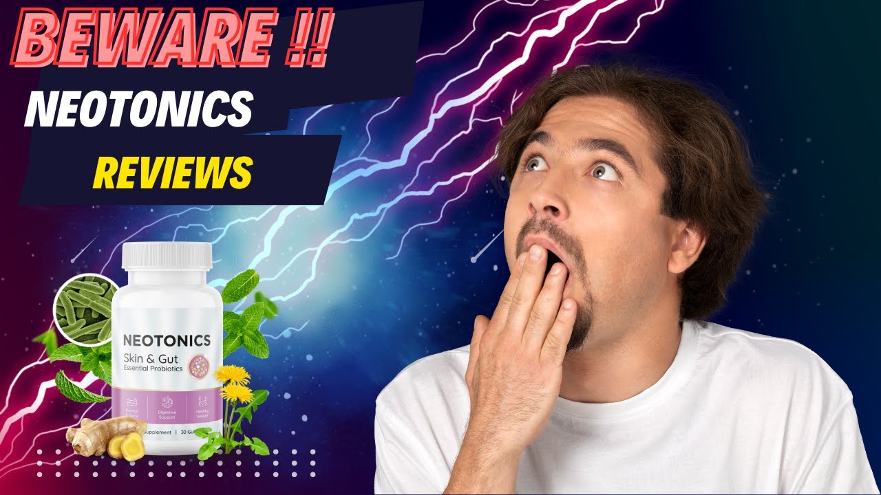 NEOTONICS Review (⛔️BEWARE!)- NeoTonics Reviews – NeoTonics Gummies 🔴🔴DON’T Buy Until See This!