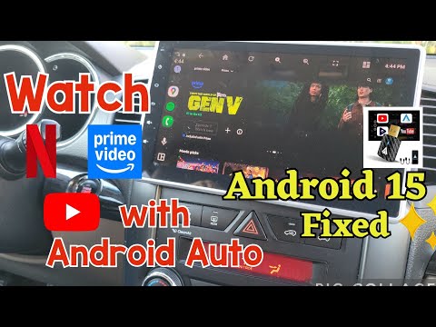 How to Watch Netflix YouTube on Android Auto with Android Version 15 CarStream Part 2