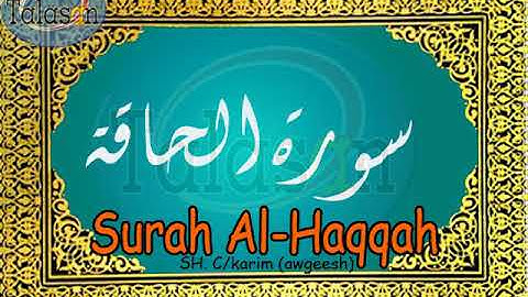 069 Surah Al-Haqqah - Cabdikariim Aw Geesh ^ الشيخ عبد الكريم - سورة الحاقة