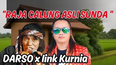 🔥RAJA CALUNG ASLI SUNDA ‼️DARSO x IINK KURNIA