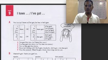 ESSENTIAL ENGLISH GRAAMR,UNIT 9,HAS/HAVE GOT