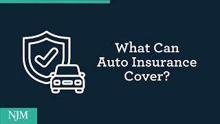 What Can Auto Insurance Cover