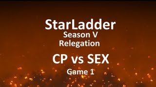 StarLadder Relegation: CP vs SEX, game 1 - YouTube
