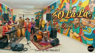 O LA LA - KOES PLUS (COVER) | FUNK ACOUSTIC VERSION
