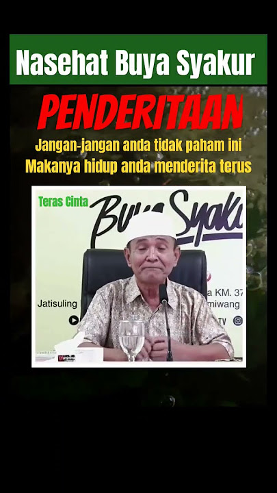 NASEHAT BUYA SYAKUR | JANGAN-JANGAN ANDA TIDAK PAHAM INI#shorts #buyasyakur #tasawuf #renungan