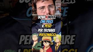 Non comprare le uova di Pasqua Kinder One Piece senza sapere questo! #shorts