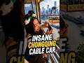 China’s CRAZIEST City Transport 🚠 🌆 #chongqing #chinatravel #travelchina #gowithjamie #cablecar