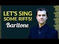 Let's Sing Riffs - Singing Warm Up - Bass Baritone