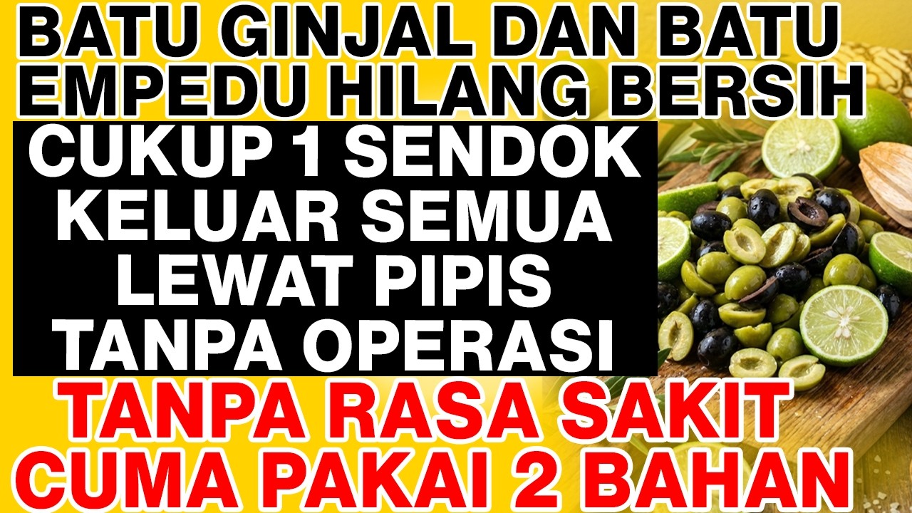 CUKUP 1 SENDOK, BATU EMPEDU & GINJAL JADI BUBUR! Keluar Lewat Pipis Tanpa Sakit Cuma Pakai Ini!