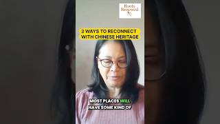 3 Ways to Reconnect With Chinese Heritage