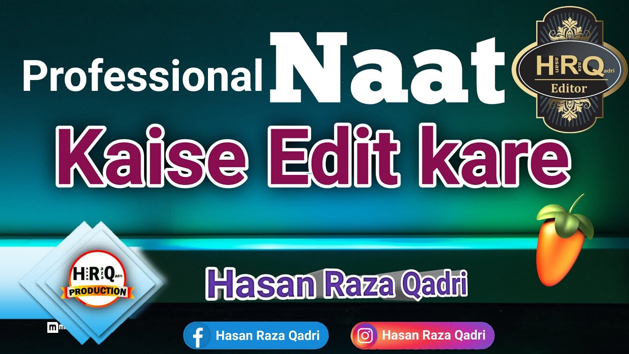 Professional Naat Kaise Record Kare ,awaz Dubal kaise Kare .in FL studio