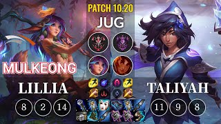 HLE Mulkeong Lillia vs Taliyah Jungle - KR Patch 10.20