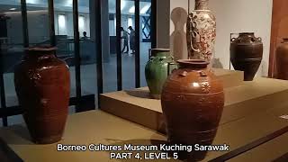 PART 4 Mengenali Adat dan Budaya masyarakat Sarawak di Borneo Culture Museum Kuching Sarawak