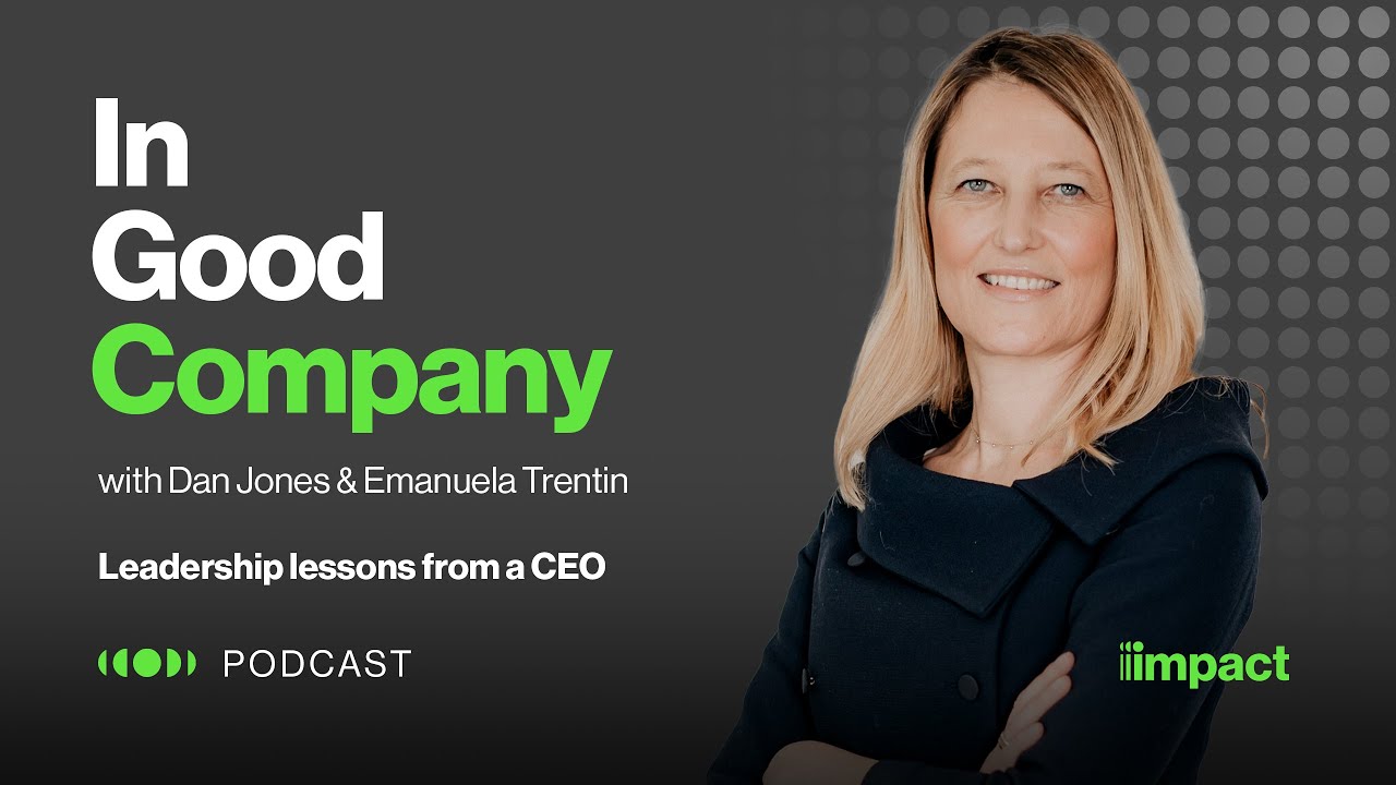 Watch 015: Leadership lessons from a CEO - In Good Company with Emanuela Trentin on YouTube.