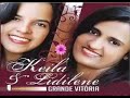 Keila e Lidilene , Grande Vitória