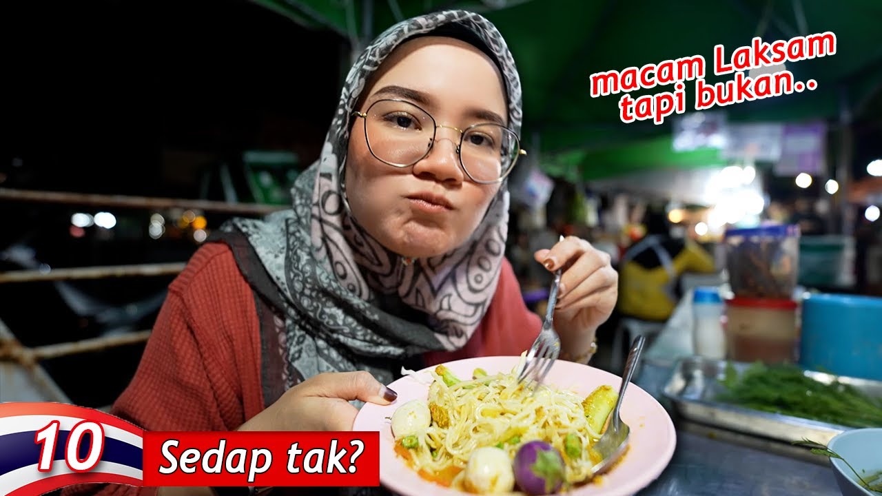 Laksa Thai & halal food hunting kat pasar malam Ramkhamhaeng Hidup