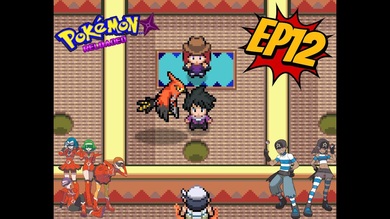 Pokemon Reloaded EP 12 Gym tipo fuego, guarida del Team Flare y combate contra el Team Aqua!