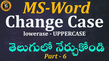 Change Case Option in Telugu || MS-Word || By K. Ramesh