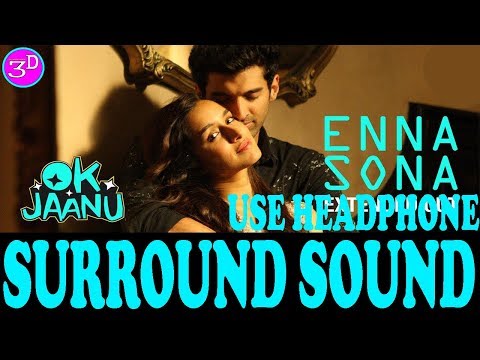 enna-sona-|-arijit-singh-|-all-music-world-&-3d-song-|-use-headphone