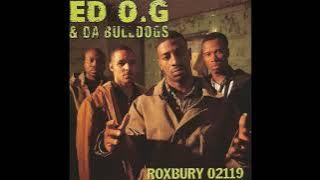 Ed O.G & Da Bulldogs - Less Than Zero (Album Version)