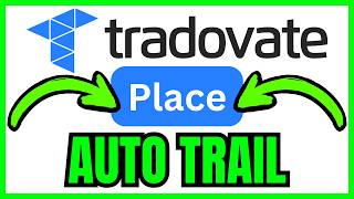 How To PLACE AUTO TRAIL In Tradovate (QUICK & EASY) 2026