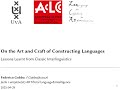 On the Art and Craft of Constructing Languages: Lessons Learnt from Classic Interlinguistics