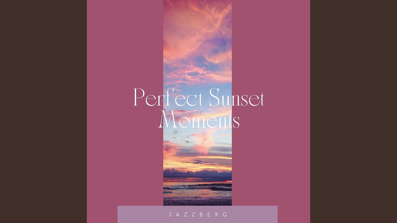 Perfect Sunset Moments