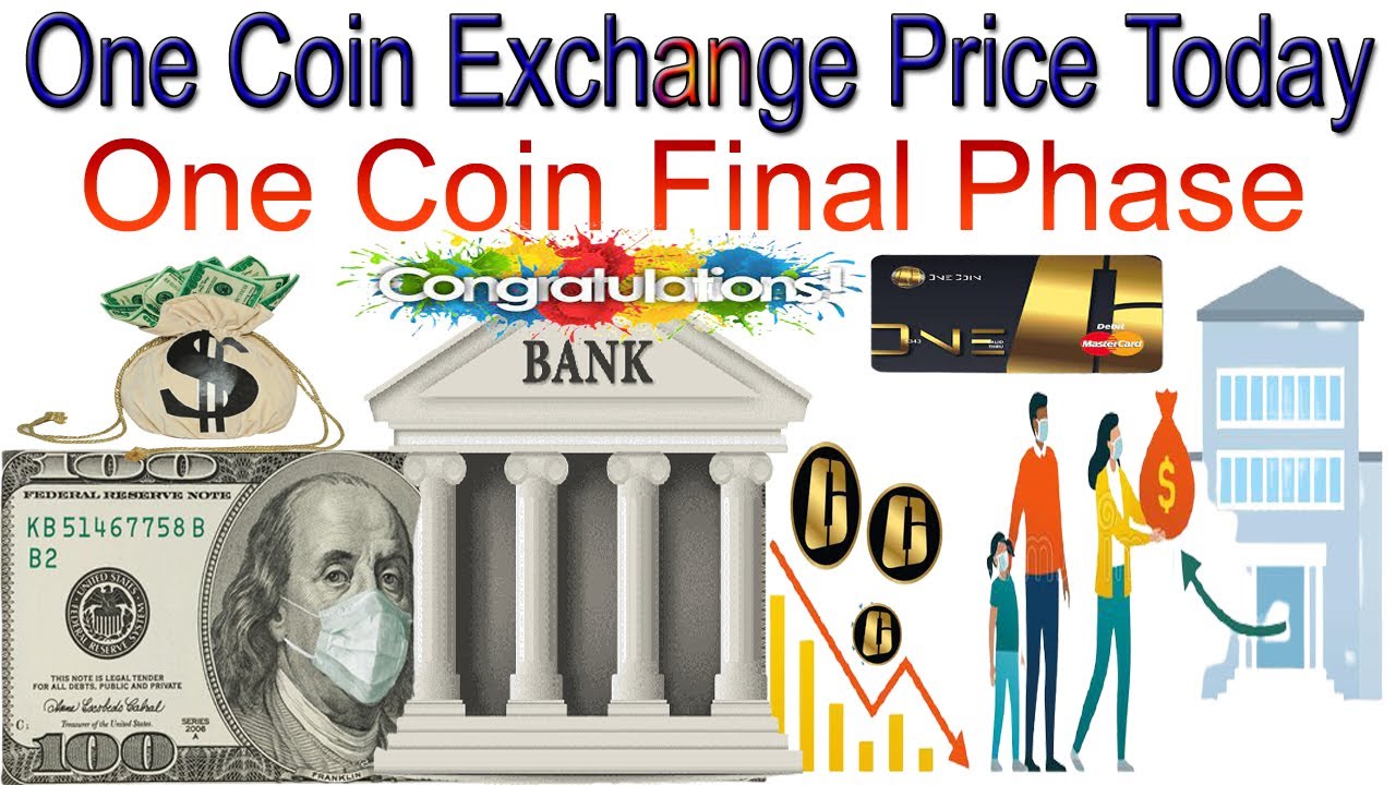 One Coin Exchange Price Today One Coin Final Phase | AK AUTOMATION TECHNOLOGIES