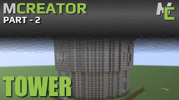 MCREATOR BUILDS: Tower Build | Part 2
