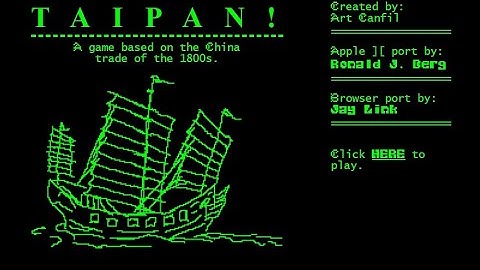 Taipan! - Gameplay Video (Classic 1982 Trading Game)