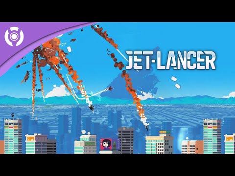 Jet Lancer - Launch Trailer