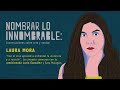 Laura Mora en ‘Nombrar lo innombrable: conversaciones sobre arte y verdad’