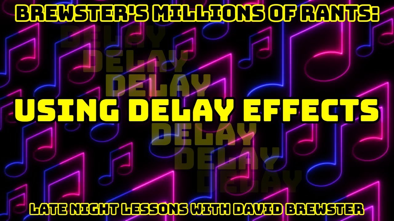 Using Delay Effects - YouTube