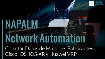 NAPALM Network Automation Python: Colectar Datos de Múltiples Fabricantes. Cisco y Huawei
