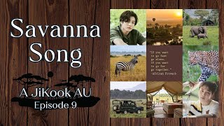🌠✨NEW! SAVANNA SONG: JiKook FF ep 9 is 🌶️🌶️🌶️! - safari romance, Seoul, Kenya