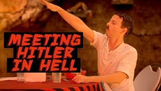 ⁣Meeting Hitler In Hell