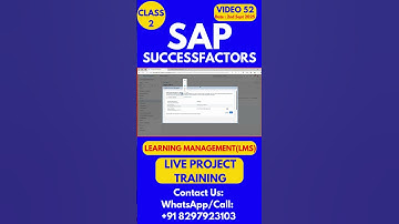 SAP SuccessFactors LMS Training Online Tutorial Class 52 2nd  Sept 2025 #sapsuccessfactorstraining