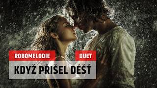 Když přišel déšť (Oficiální Videoklip)