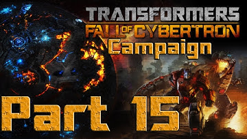 ★ Transformers Fall of Cybertron - Part 15 - Campaign