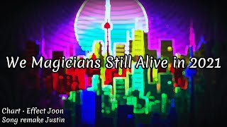 We magician still alive 2021 (piano.ver)