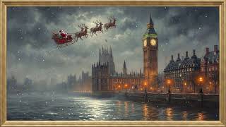 Christmas Santa Over Big Ben London | Framed Art TV Wallpaper 4K | Oil Painting | 2 Hours | No Music screenshot 5