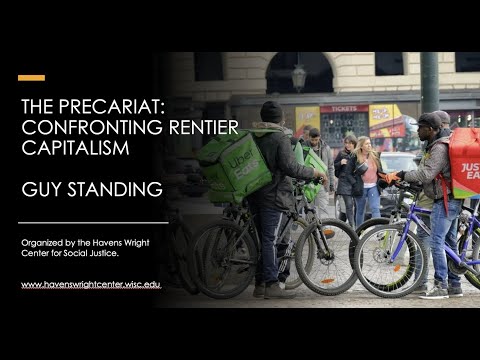The Precariat: Confronting Rentier Capitalism