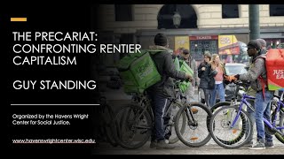 The Precariat: Confronting Rentier Capitalism