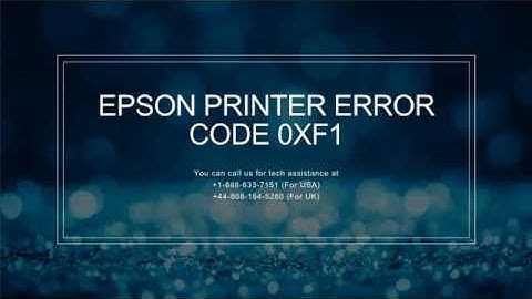 Steps to fix Epson printer error code 0xf1